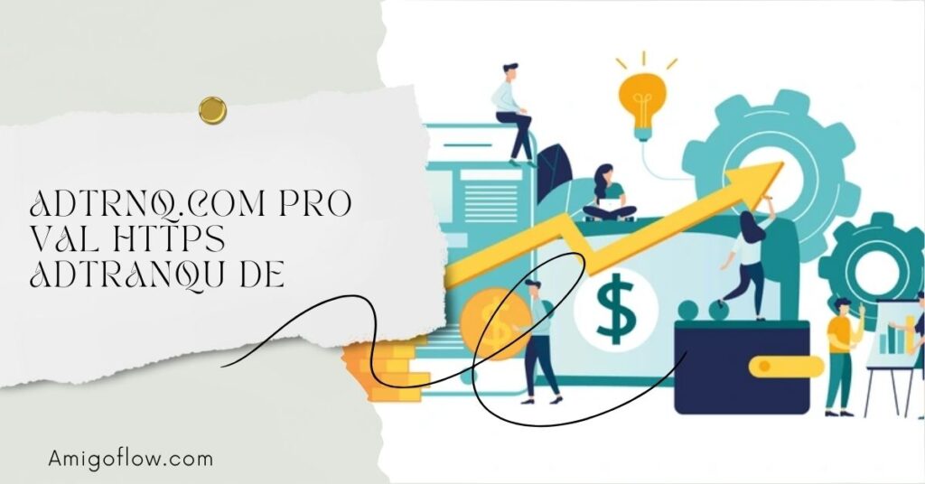 Adtrnq.Com Pro Val Https Adtranqu De