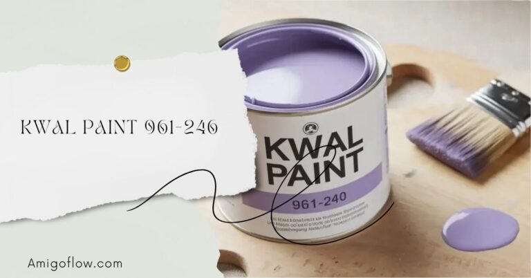 Kwal Paint 961-246 – The Ultimate Guide to Transforming Your Space!